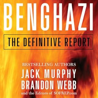 Benghazi Audiobook By Brandon Webb, Jack Murphy cover art