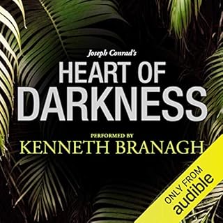 Heart of Darkness: A Signature Performance by Kenneth Branagh Audiobook By Joseph Conrad cover art