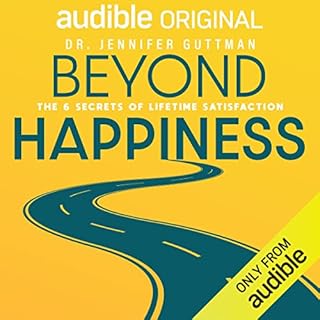 Beyond Happiness Audiolibro Por Dr. Jennifer Guttman arte de portada