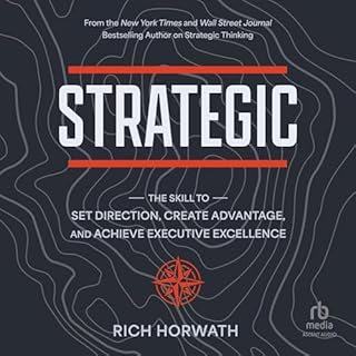 Strategic Audiobook By Rich Horwath cover art