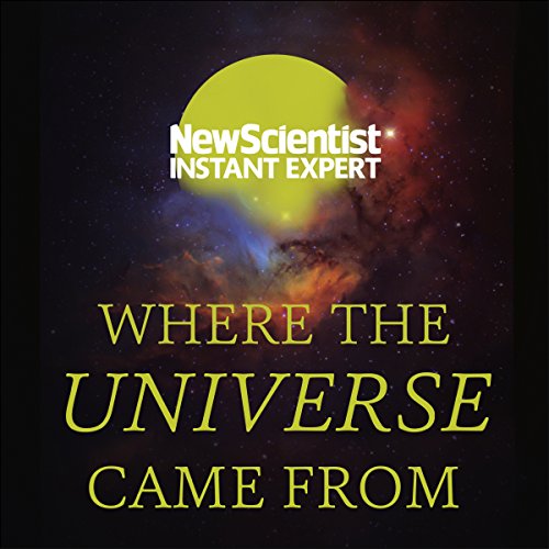 Where the Universe Came From cover art