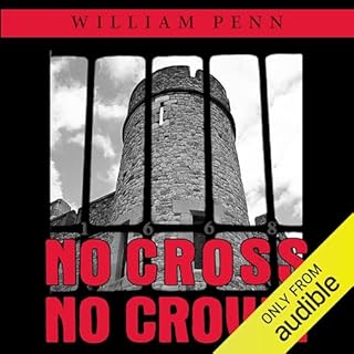 No Cross, No Crown Audiolibro Por William Penn, Ivan W Martin - translator arte de portada