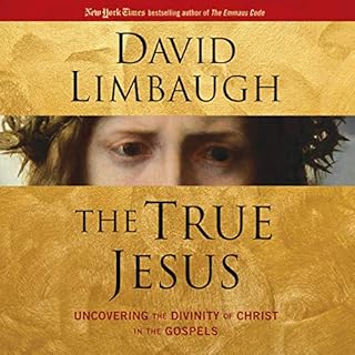 The True Jesus Audiolibro Por David Limbaugh arte de portada