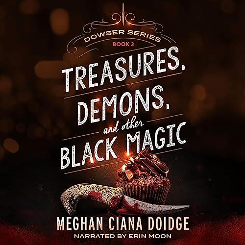 Treasures, Demons, and Other Black Magic cover art