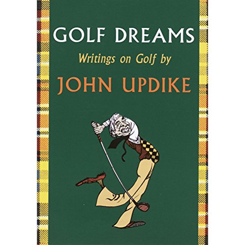 Golf Dreams Audiobook By John Updike cover art