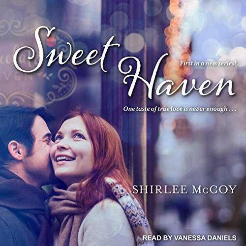 Sweet Haven Audiobook By Shirlee McCoy cover art