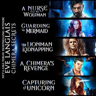 Chimera Secrets: Books 1-5 Audiobook By Eve Langlais cover art