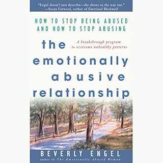 The Emotionally Abusive Relationship Audiobook By Beverly Engel cover art