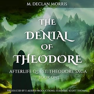 The Denial of Theodore Audiobook By M Declan Morris cover art