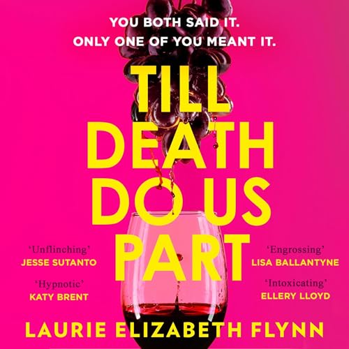 Till Death Do Us Part Audiolibro Por Laurie Elizabeth Flynn arte de portada