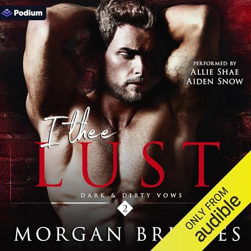 I Thee Lust Audiolibro Por Morgan Bridges arte de portada