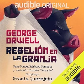 Rebelión en la granja Audiobook By George Orwell, Gracia Querejeta cover art