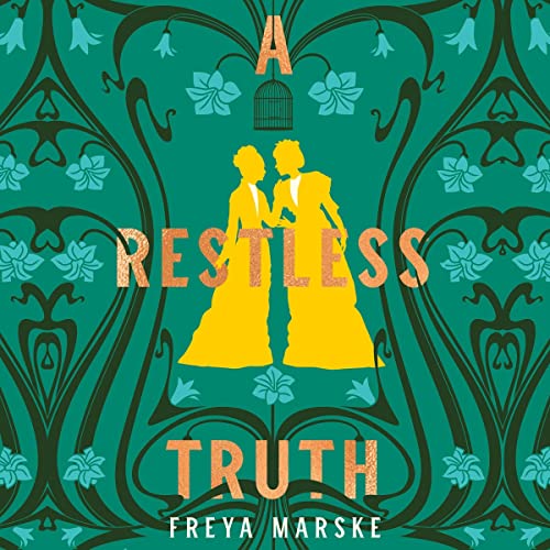 A Restless Truth Audiobook By Freya Marske cover art