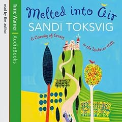 Melted into Air Audiolibro Por Sandi Toksvig arte de portada