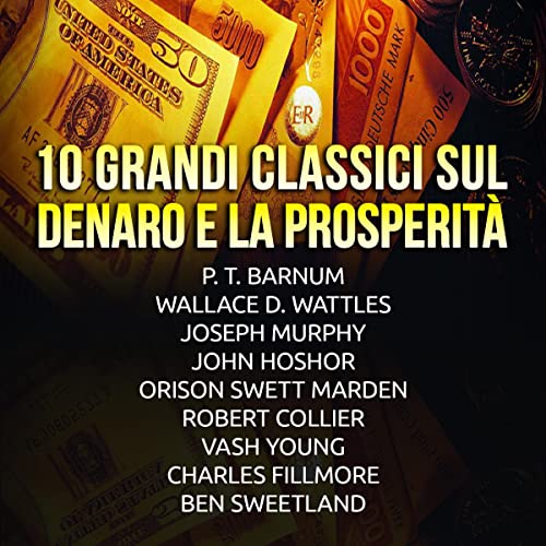 10 grandi Classici sul Denaro e la Prosperità cover art