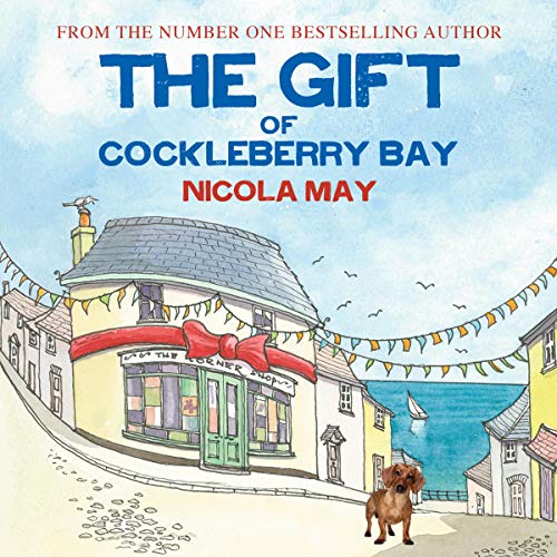 The Gift of Cockleberry Bay Audiolibro Por Nicola May arte de portada