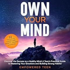 Own Your Mind: Discover the Secrets to a Healthy Mind cover art