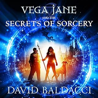 Vega Jane and the Secrets of Sorcery Audiobook By David Baldacci cover art