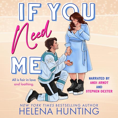 If You Need Me Audiolivro Por Helena Hunting capa