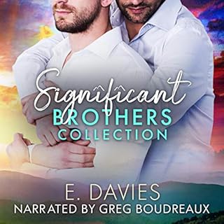 The Significant Brothers Collection Audiobook By E. Davies cover art