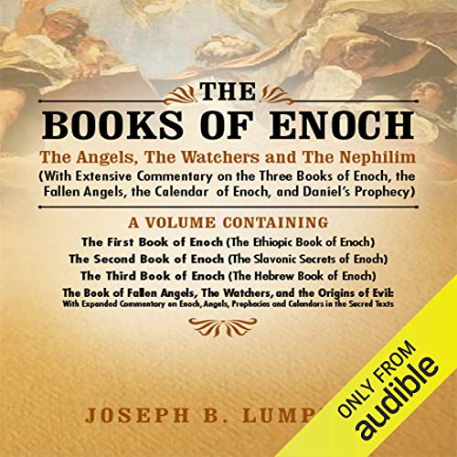 The Books of Enoch: The Angels, The Watchers and The Nephilim Audiolibro Por Joseph Lumpkin arte de portada