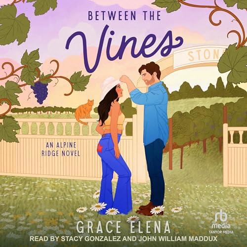 Between the Vines Audiolibro Por Grace Elena arte de portada