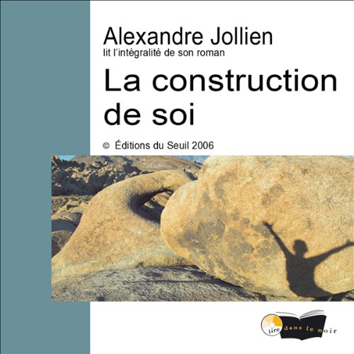 Couverture de La construction de soi