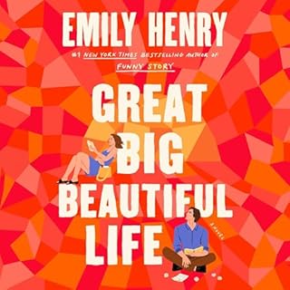 Great Big Beautiful Life Audiobook By Emily Henry cover art