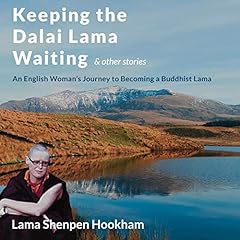 Keeping the Dalai Lama Waiting & Other Stories cover art