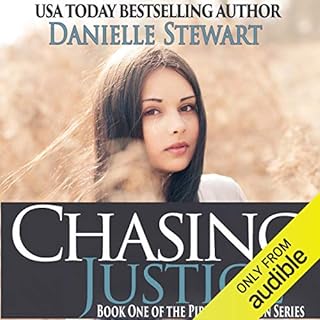 Chasing Justice Audiobook By Danielle Stewart cover art