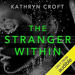 The Stranger Within Audiobook By Kathryn Croft cover art