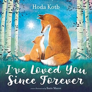 I've Loved You Since Forever Audiolibro Por Hoda Kotb arte de portada