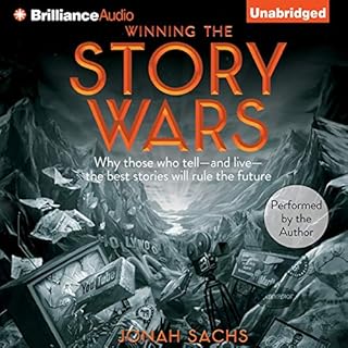 Winning the Story Wars Audiolibro Por Jonah Sachs arte de portada