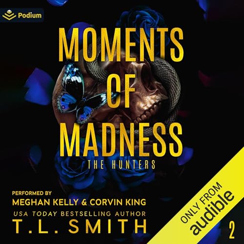 Moments of Madness Audiolibro Por T.L. Smith arte de portada