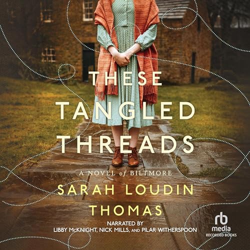 These Tangled Threads Audiolibro Por Sarah Loudin Thomas arte de portada