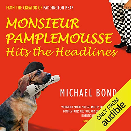 Monsieur Pamplemousse Hits the Headlines cover art