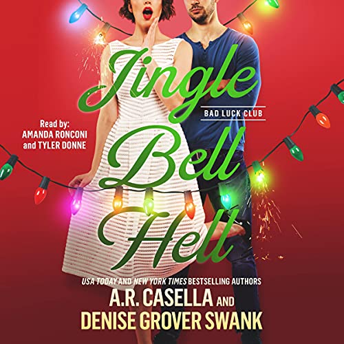 Jingle Bell Hell Audiolibro Por Denise Grover Swank, A.R. Casella arte de portada