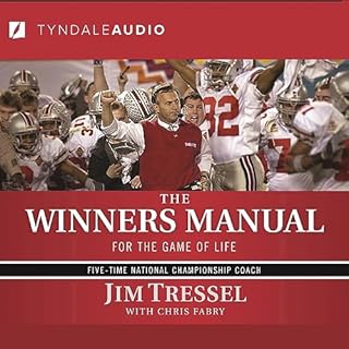 The Winners Manual Audiobook By Jim Tressel, Chris Fabry - contributor cover art