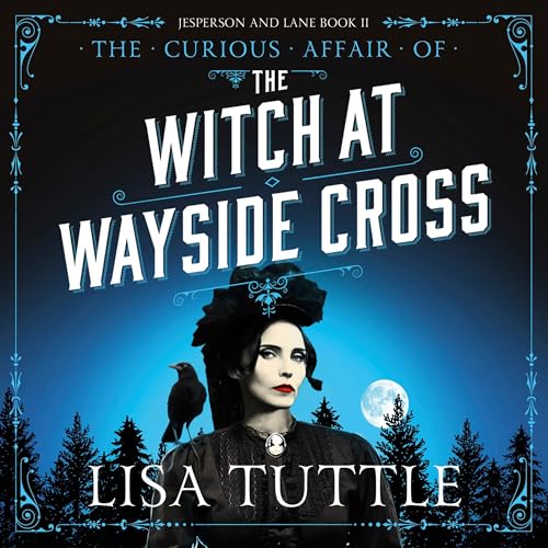 The Witch at Wayside Cross Audiolibro Por Lisa Tuttle arte de portada