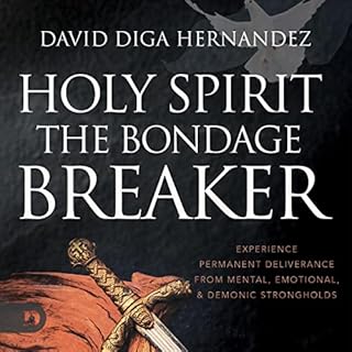 Holy Spirit: The Bondage Breaker Audiolibro Por David Diga Hernandez arte de portada