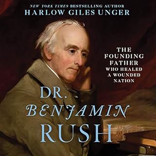 Dr. Benjamin Rush Audiolibro Por Harlow Giles Unger arte de portada