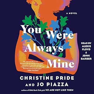 You Were Always Mine Audiolibro Por Christine Pride, Jo Piazza arte de portada