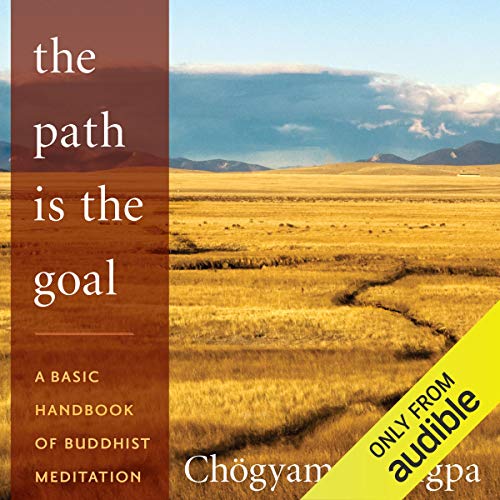 The Path Is The Goal Audiolibro Por Chögyam Trungpa, Sherab Chödzin - editor arte de portada