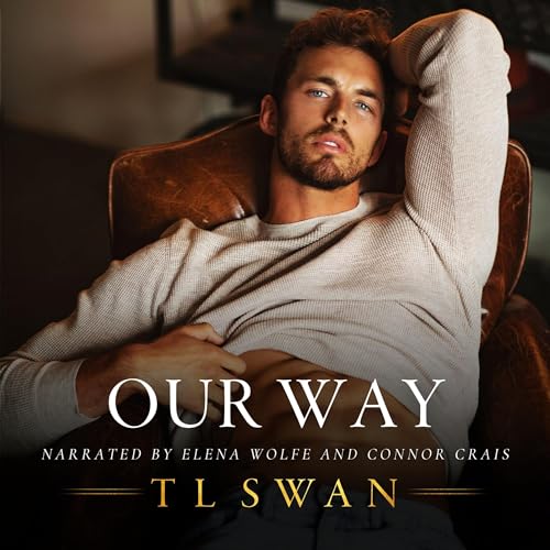 Our Way Audiobook By T L Swan cover art