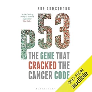 p53: The Gene That Cracked the Cancer Code Audiobook By Sue Armstrong cover art