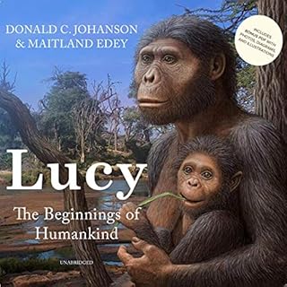 Lucy Audiobook By Donald C. Johanson, Maitland Edey cover art