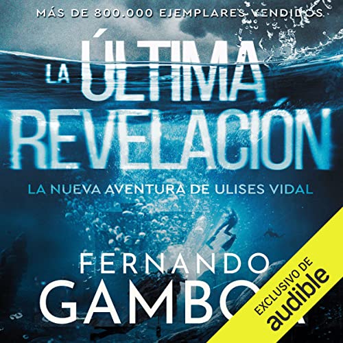 La última revelación Audiolibro Por Fernando Gamboa arte de portada