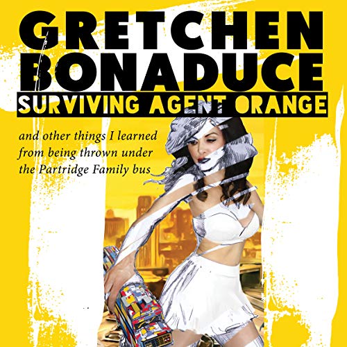 Surviving Agent Orange Audiolibro Por Gretchen Bonaduce arte de portada