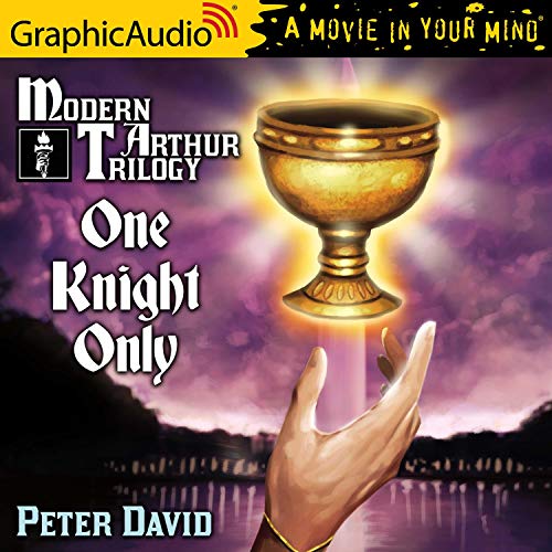 One Knight Only [Dramatized Adaptation] Audiolibro Por Peter David arte de portada