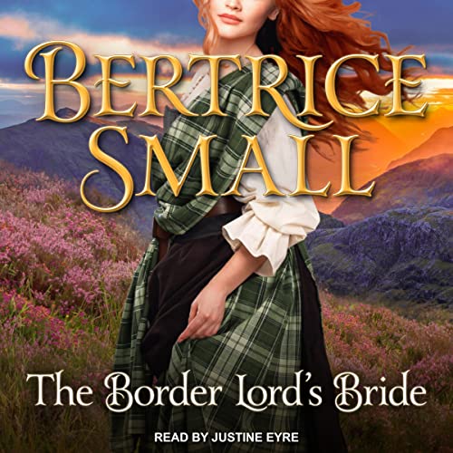 The Border Lord's Bride Audiolibro Por Bertrice Small arte de portada